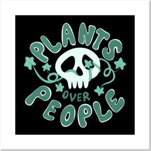 Plants Over People Plant Lover Skull Ivy Posters and Art